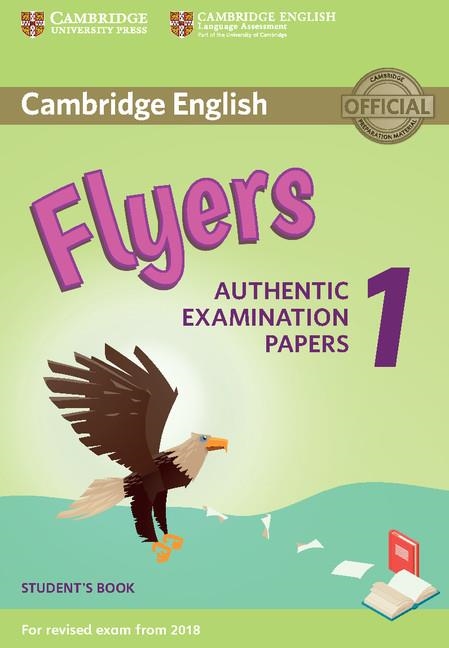YLE CAMBRIDGE FLYERS (2018) 1 SB | 9781316635919 | CAMBRIDGE ENGLISH LANGUAGE ASSESSMENT