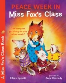 PEACE WEEK IN MISS FOX'S CLASS | 9780807563908