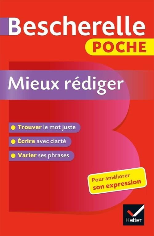 BESCHERELLE POCHE - MIEUX RÉDIGER | 9782401044623