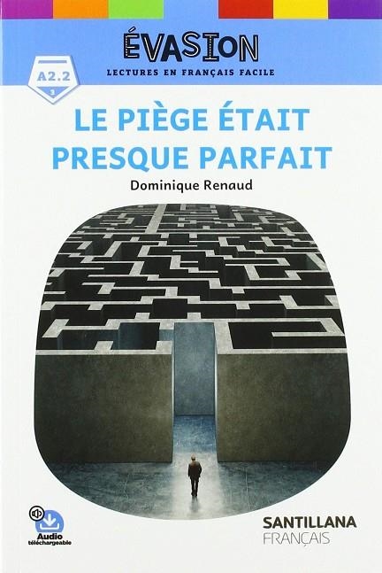 LE PIÈGE ÉTAIT PRESQUE PARFAIT-EVASION 3 | 9788490494684