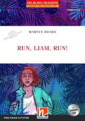RUN, LIAM, RUN!-HRR LEVEL 2 | 9783990891292