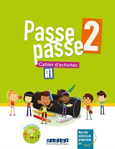 PASSE PASSE 2 - A1 CAHIER + CD | 9782278087228