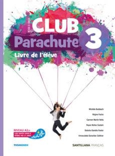 CLUB PARACHUTE 3 PACK ELEVE | 9788490494011