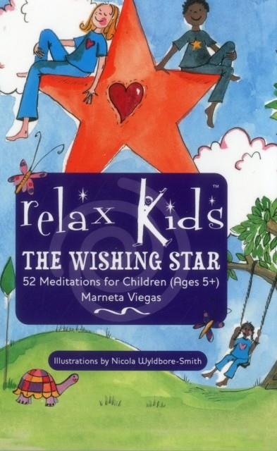 RELAX KIDS : THE WISHING STAR | 9781782798705 | MARNETA VIEGAS