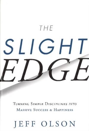 THE SLIGHT EDGE | 9781626340466 | JEFF OLSON