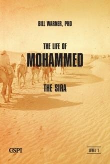 THE LIFE OF MOHAMMED | 9781936659067 | BILL WARNER
