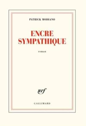 ENCRE SYMPATHIQUE | 9782072753800 | PATRICK MODIANO