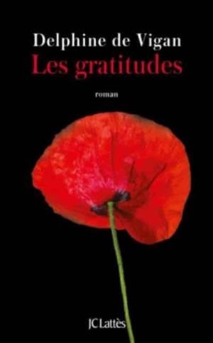 LES GRATITUDES | 9782709663960 | DELPHINE VIGAN