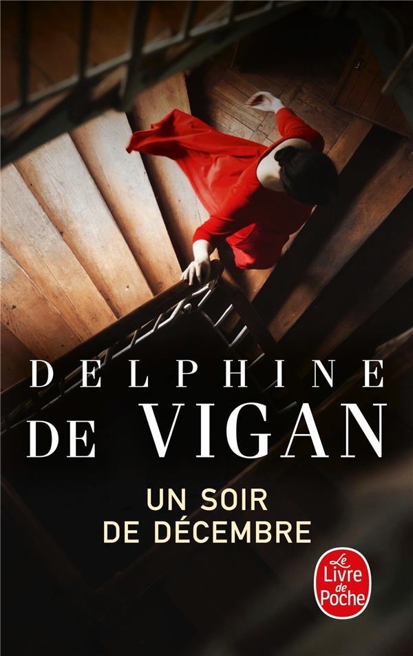 UN SOIR DECEMBRE | 9782253070993 | DELPHINE DE VIGAN