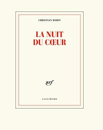 LA NUIT DU COEUR | 9782072742187 | CHRISTIAN BOBIN