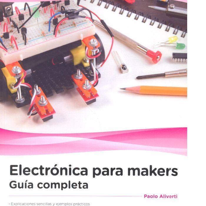 ELECTRÓNICA PARA MAKERS | 9788426724496 | PAOLO ALIVERTI