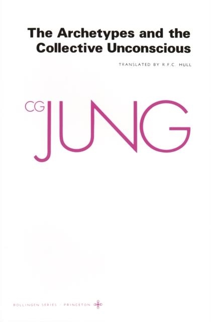 THE ARCHETYPES AND THE COLLECTIVE UNCONSCIOUS ( COLLECTED WORKS OF C.G. JUNG | 9780691018331 | C G JUNG