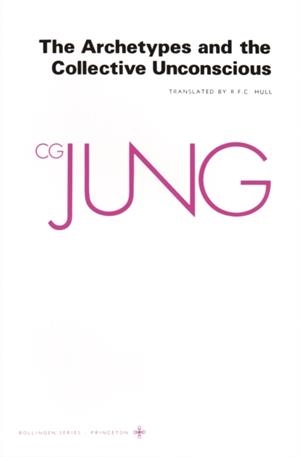 THE ARCHETYPES AND THE COLLECTIVE UNCONSCIOUS ( COLLECTED WORKS OF C.G. JUNG | 9780691018331 | C G JUNG
