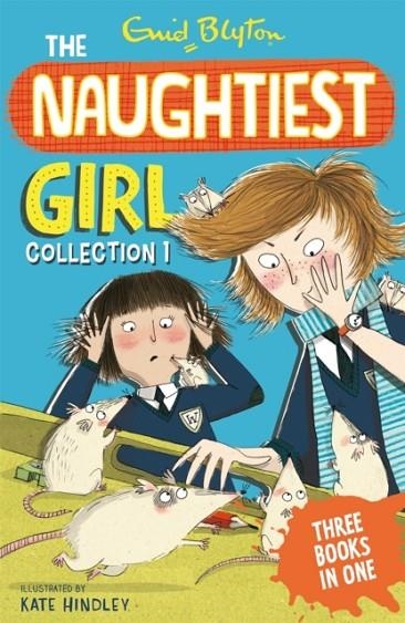 THE NAUGHTIEST GIRL COLLECTION 01 : BOOKS 1-3 | 9781444910605 | ENID BLYTON