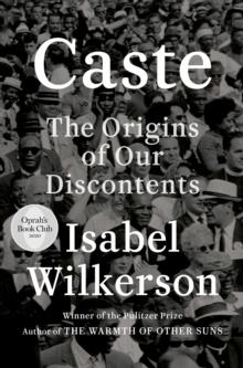 CASTE (OPRAH'S BOOK CLUB): THE ORIGINS OF OUR DISCONTENTS | 9780593230251 | ISABEL WILKERSON