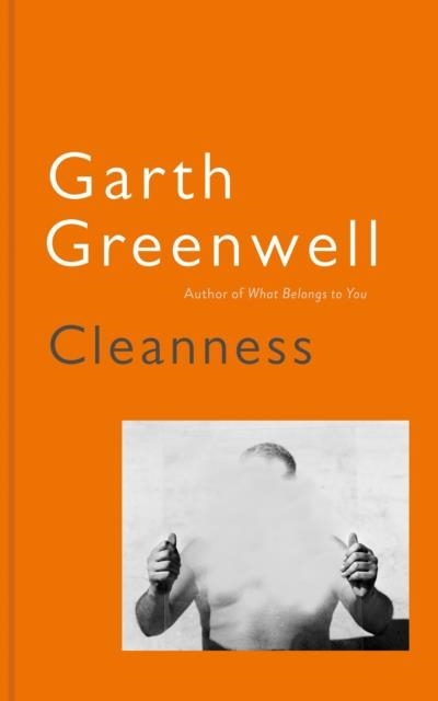 CLEANNESS | 9781509874637 | GARTH GREENWELL