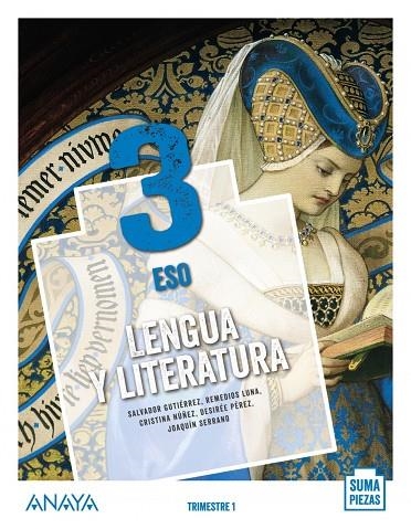 LENGUA Y LITERATURA 3 ESO SUMA PIEZAS | 9788469861356 | GUTIÉRREZ ORDÓÑEZ, SALVADOR/SERRANO SERRANO, JOAQUÍN/PÉREZ FERNÁNDEZ, DESIRÉE/LUNA FERNÁNDEZ, REMEDI