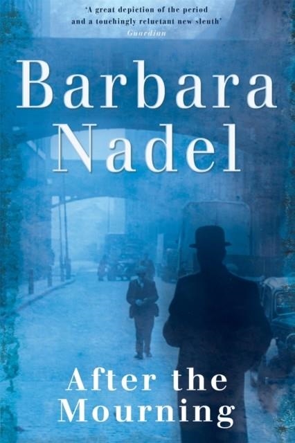 AFTER THE MOURNING | 9780755321384 | BARBARA NADEL