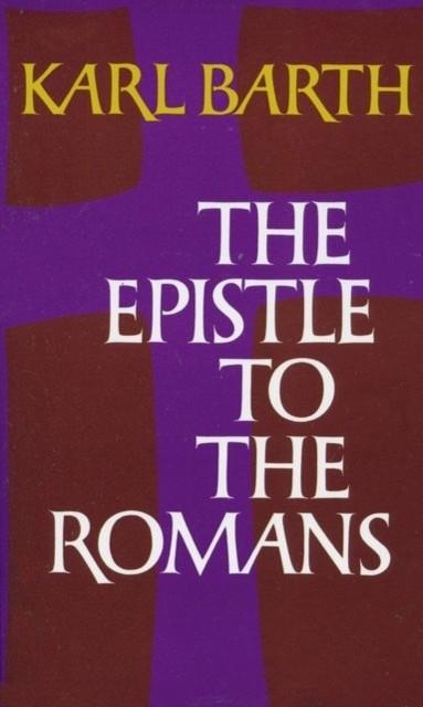 THE EPISTLE TO THE ROMANS | 9780195002942 | KARL BARTH