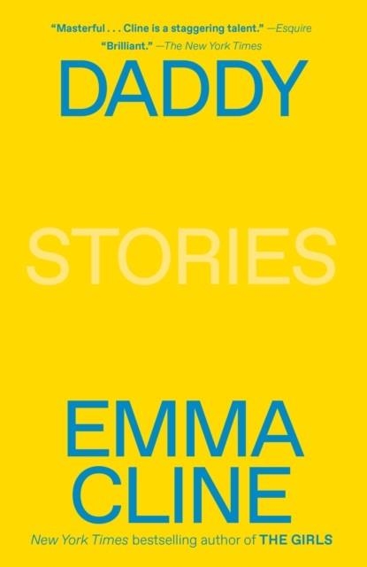 DADDY: STORIES | 9780593230244 | EMMA CLINE