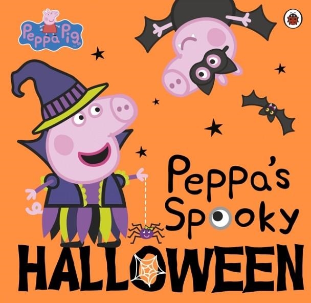 PEPPA PIG: PEPPA'S SPOOKY HALLOWEEN | 9780241412268 | PEPPA PIG
