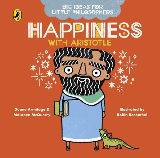 BIG IDEAS FOR LITTLE PHILOSOPHERS: HAPPINESS WITH | 9780241456507 | ARMITAGE AND MCQUERRY