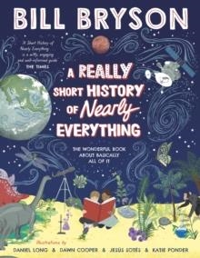 A REALLY SHORT HISTORY OF NEARLY EVERYTHING | 9780241451946 | BILL BRYSON