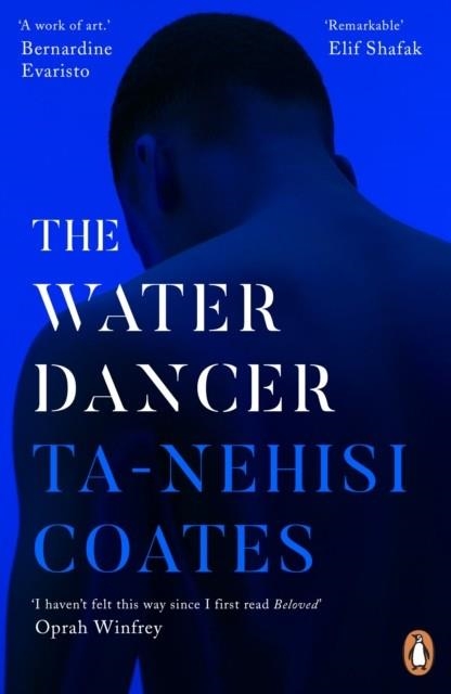 THE WATER DANCER | 9780241982518 | TA-NEHISI COATES