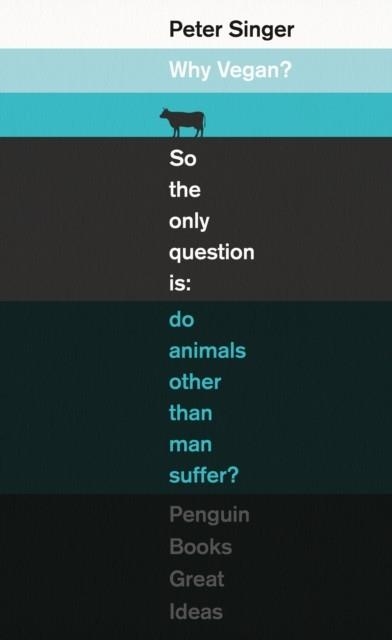 WHY VEGAN? | 9780241472385 | PETER SINGER