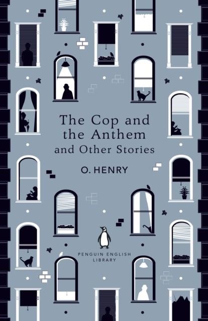 THE COP AND THE ANTHEM AND OTHER STORIES | 9780241447468 | O HENRY