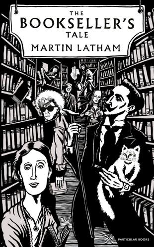 THE BOOKSELLER'S TALE | 9780241408810 | MARTIN LATHAM