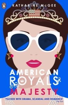 AMERICAN ROYALS 2: MAJESTY | 9780241365991 | KATHARINE MCGEE