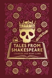 TALES FROM SHAKESPEARE: PUFFIN CLOTHBOUND CLASSICS | 9780241425114 | CHARLES AND MARY LAMB