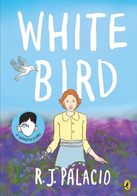 WHITE BIRD: A GRAPHIC NOVEL | 9780241399699 | R J PALACIO