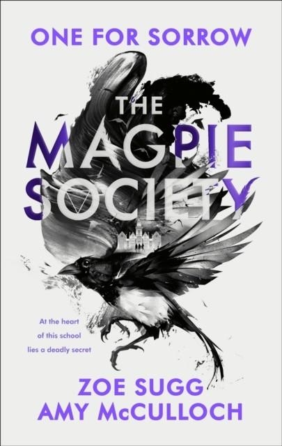THE MAGPIE SOCIETY | 9780241402481 | ZUGG AND MCCULLOCH