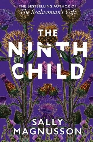 THE NINTH CHILD | 9781473696624 | SALLY MAGNUSSON