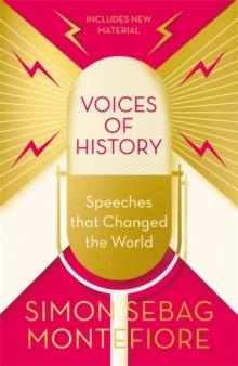 VOICES OF HISTORY | 9781474609937 | SIMON SEBAG MONTEFIORE