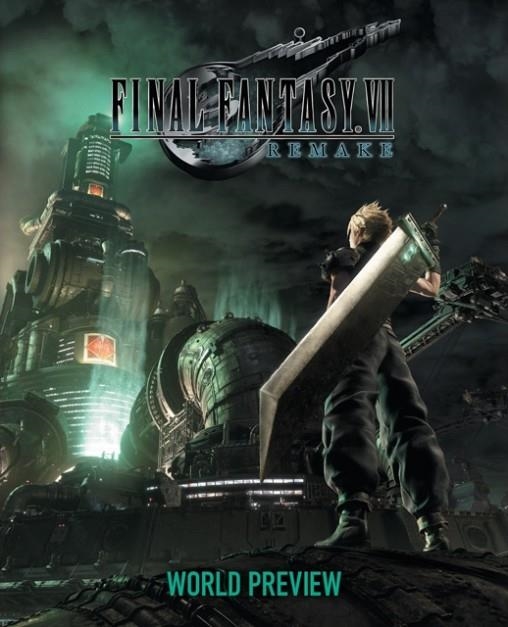 FINAL FANTASY VII REMAKE: WORLD PREVIEW | 9781646090846 | SQUARE ENIX