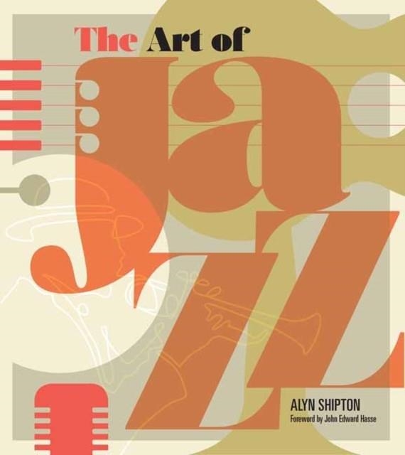 THE ART OF JAZZ | 9781623545048 | ALYN SHIPTON