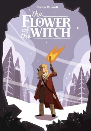 THE FLOWER OF THE WITCH (GRAPHIC NOVEL) | 9781506716428 | ENRICO ORLANDI