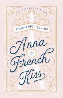 ANNA AND THE FRENCH KISS COLLECTOR'S EDITION | 9780593111260 | STEPHANIE PERKINS