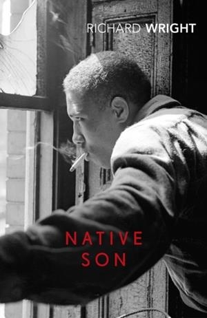 NATIVE SON | 9781784876128 | RICHARD WRIGHT
