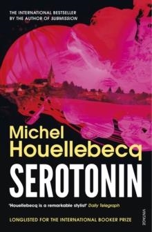 SEROTONIN | 9781529111712 | MICHEL HOUELLEBECQ