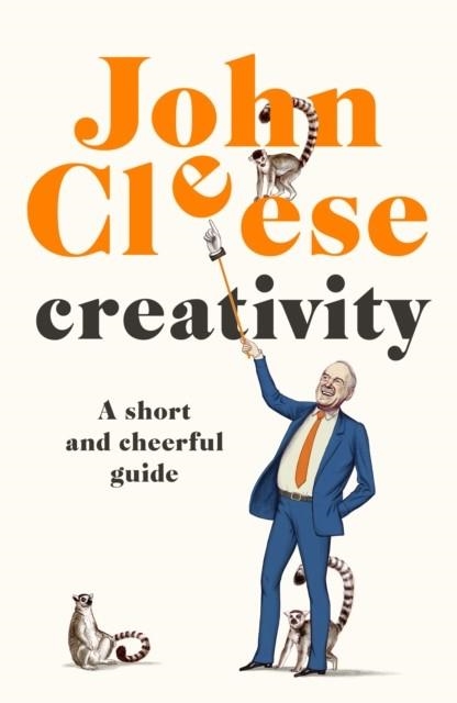 CREATIVITY | 9781786332257 | JOHN CLEESE