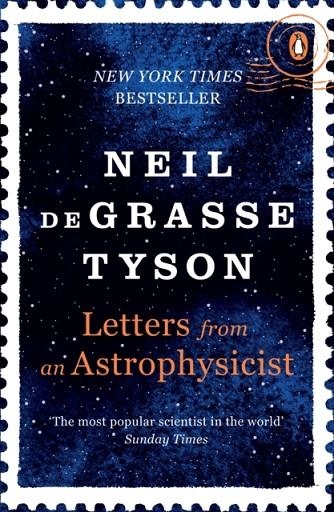 LETTERS FROM AN ASTROPHYSICIST | 9780753553817 | NEIL DEGRASSE TYSON
