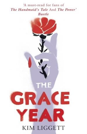 THE GRACE YEAR | 9781529100600 | KIM LIGGETT