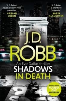 SHADOWS IN DEATH | 9780349422121 | J D ROBB