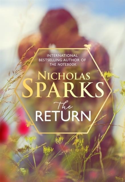 THE RETURN | 9780751567809 | NICHOLAS SPARKS