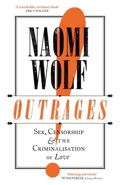 OUTRAGES | 9780349004112 | NAOMI WOLF