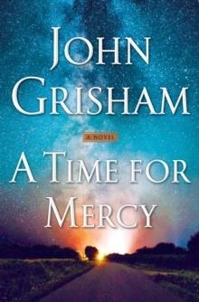 A TIME FOR MERCY | 9780385545969 | JOHN GRISHAM
